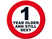 Big Sign One year older