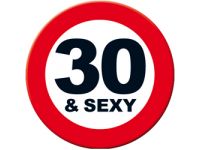 Big Sign 30 & Sexy